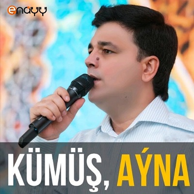 Kümüş, Aýna (Janly ses)