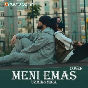 Uzmir & Mira - Meni Emas (Cover)