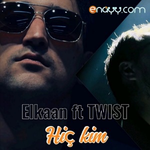 Elkaan ft TWIST - Hic kim