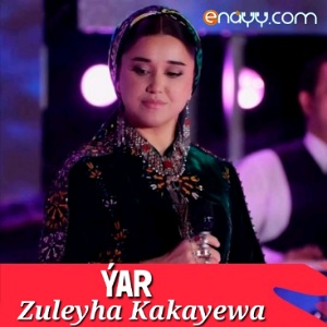 Zuleyha Kakayewa - Yar