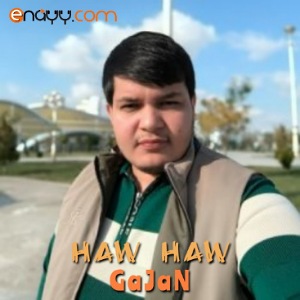GaJaN - Haw Haw