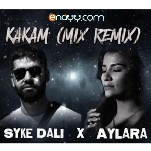 Aylara ft Dali Dade - Kakam (Mix Remix)