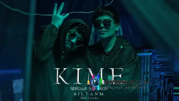 bilyanm x Serdar Saparov - Kime